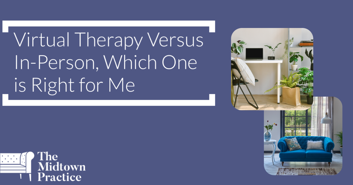Telepsychiatry and Teletherapy Versus In-Person Therapy, Which is for Me?