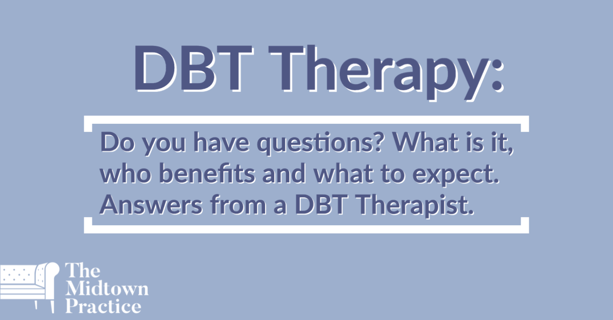 Pale blue background, white TMP logo, text reads: DBT Therapy: Do you have questions? What is it, who benefits and what to expect. Answers from a DBT Therapist